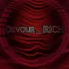 Devour the Rich - Plutophagia - EP